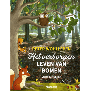 Het verborgen leven van bomen voor kinderen (Hardback) bij Singel 344