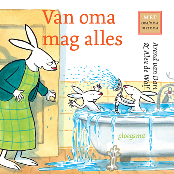 Van oma mag alles (Hardback) bij Singel 344