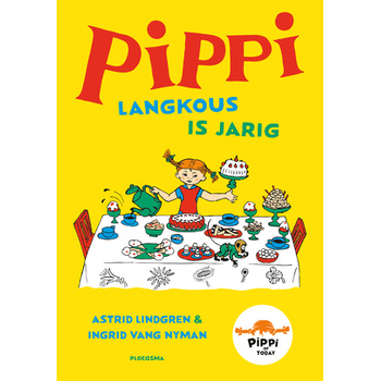 Pippi Langkous is jarig (Hardback) bij Singel 344