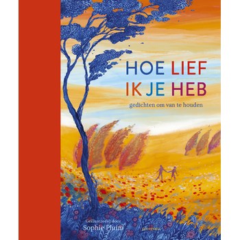 Hoe lief ik je heb (Hardback) bij Singel 344