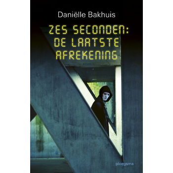 Zes seconden: De laatste Afrekening (Paperback) bij Singel 344