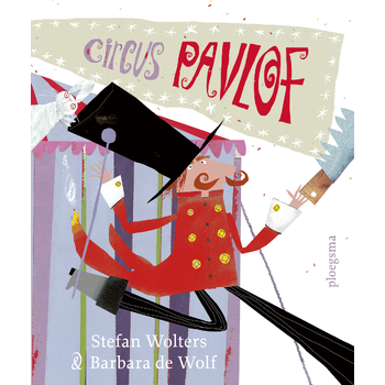 Circus Pavlof (Hardback) bij Singel 344