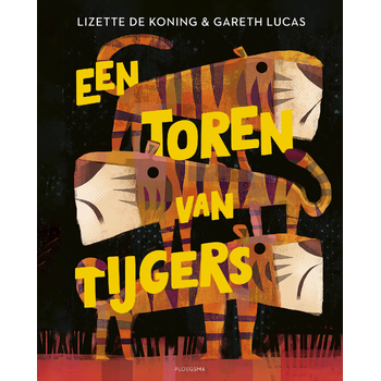 Een toren van tijgers (Hardback) bij Singel 344