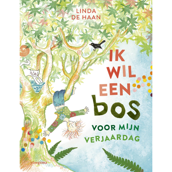 Ik wil een bos voor mijn verjaardag (Hardback) bij Singel 344