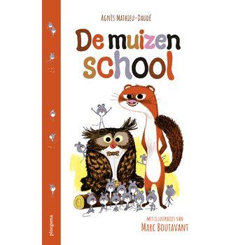 De muizenschool (Hardback) bij Singel 344