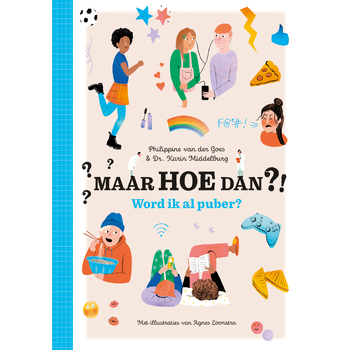 Maar HOE dan ?! Word ik al puber? (Hardback) bij Singel 344