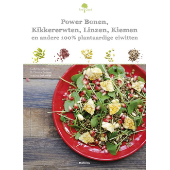 Power bonen, kikkererwten, linzen, kiemen en andere plantaardige eiwitten (Paperback) bij Singel 344