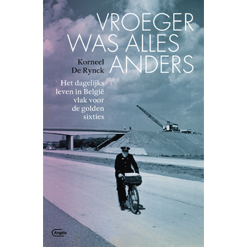 Vroeger was alles anders (Paperback) bij Singel 344