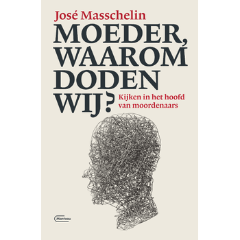 Moeder, waarom doden wij? (Paperback) bij Singel 344