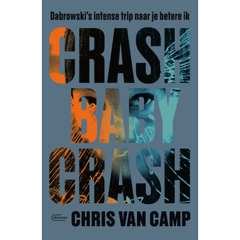 Crash baby crash (Paperback) bij Singel 344