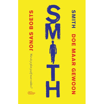 Smith. Doe maar gewoon (Paperback) bij Singel 344