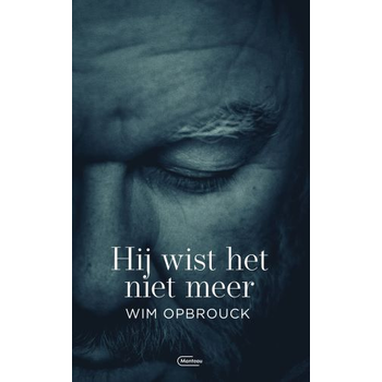 Hij wist het niet meer (Paperback) bij Singel 344