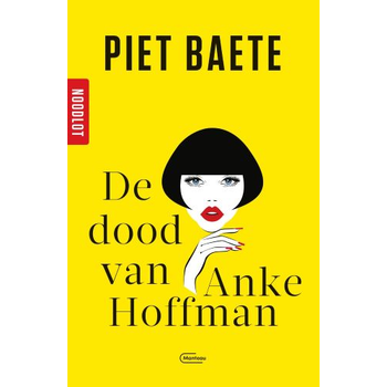 Noodlot De dood van Anke Hoffman (Paperback) bij Singel 344