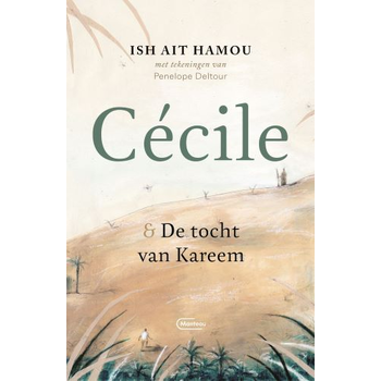 Cécile & de tocht van Kareem – Geïllustreerde uitgave (Hardback) bij Singel 344