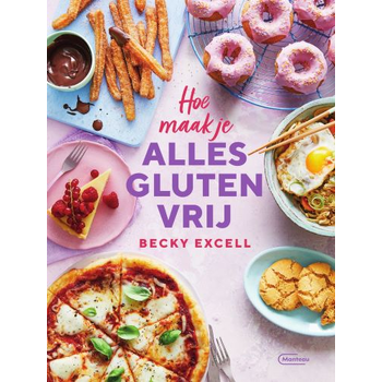 Hoe maak je alles glutenvrij (Paperback) bij Singel 344