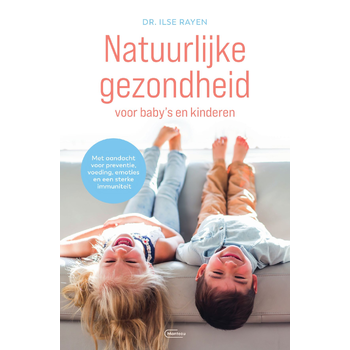 Natuurlijke gezondheid voor baby’s en kinderen (Paperback) bij Singel 344