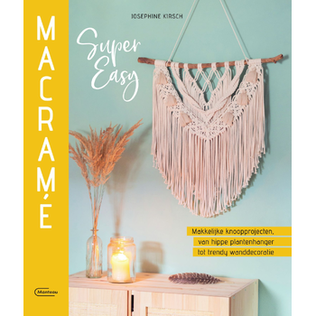 Macramé super easy (Paperback) bij Singel 344