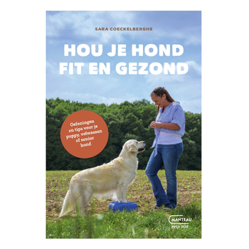 Hou je hond fit en gezond (Paperback) bij Singel 344