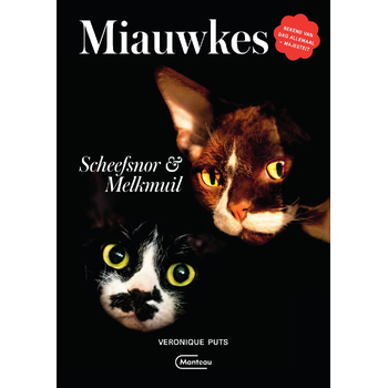 Miauwkes. Scheefsnor & Melkmuil (Hardback) bij Singel 344