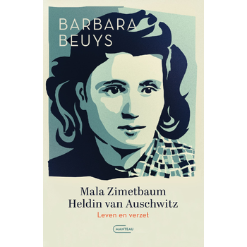 Mala Zimetbaum, heldin van Auschwitz (Paperback) bij Singel 344