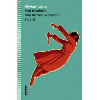 Het mysterie van de vrouw zonder hoofd (Hardback) bij Singel 344