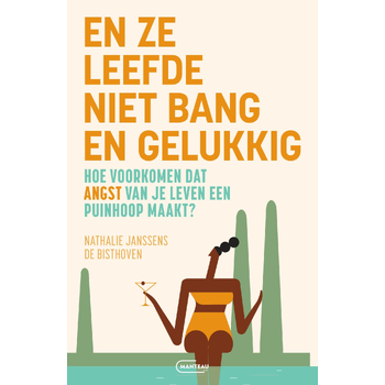En ze leefde niet bang en gelukkig (Paperback) bij Singel 344