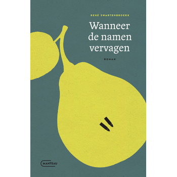 Wanneer de namen vervagen (Paperback) bij Singel 344
