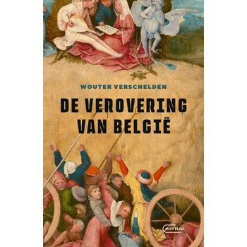 De verovering van België (Paperback) bij Singel 344