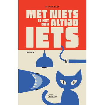 Met niets is het ook altijd iets (Paperback) bij Singel 344