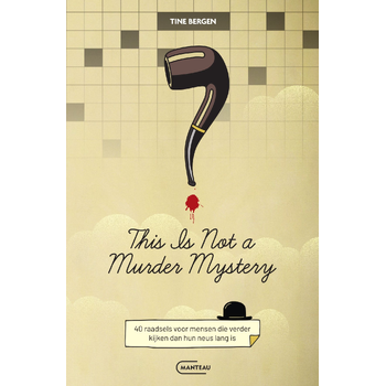 This is not a murder mystery (Paperback) bij Singel 344