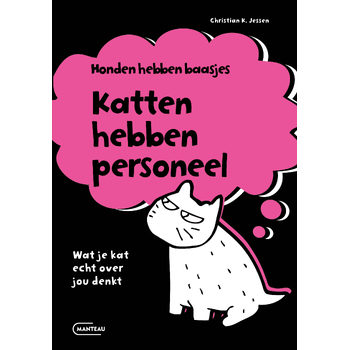 Honden hebben baasjes, katten hebben personeel (Paperback) bij Singel 344