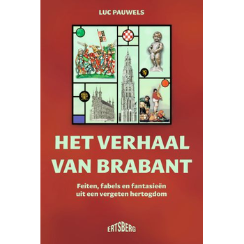 Het verhaal van Brabant (Paperback) bij Singel 344