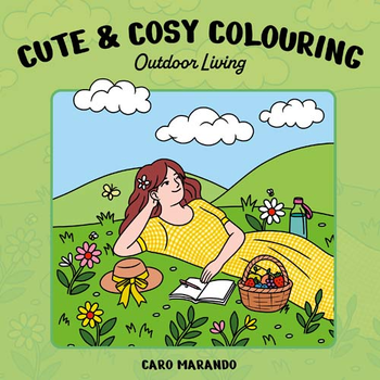 Cute & cosy colouring. Outdoor living (Paperback) bij Singel 344
