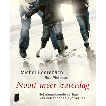 Nooit meer zaterdag (Paperback) bij Singel 344