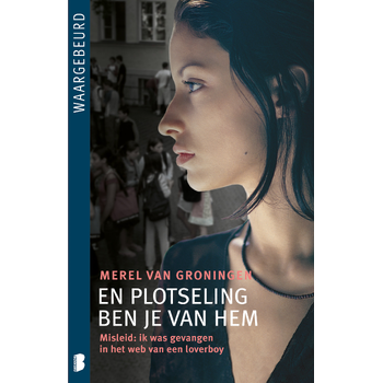 En plotseling ben je van hem (Paperback) bij Singel 344