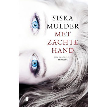 Met zachte hand (Paperback) bij Singel 344