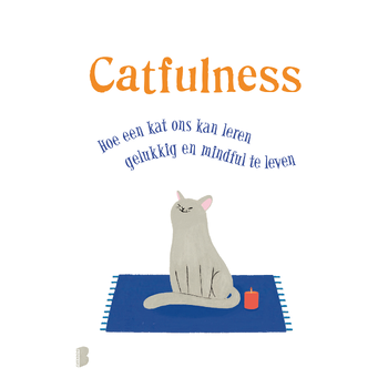 Catfulness (Hardback) bij Singel 344