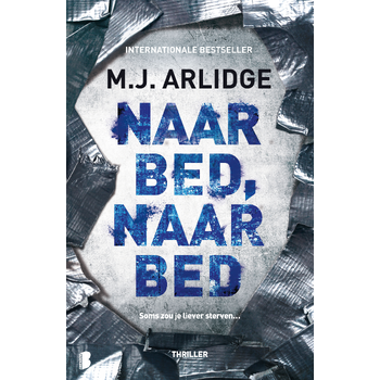 Naar bed, naar bed (Paperback) bij Singel 344