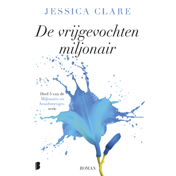 De vrijgevochten miljonair (Paperback) bij Singel 344