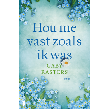 Hou me vast zoals ik was (Paperback) bij Singel 344