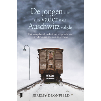 De jongen die zijn vader naar Auschwitz volgde (Paperback) bij Singel 344