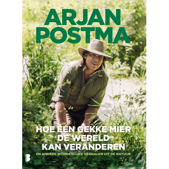 Hoe één gekke mier de wereld kan veranderen (Paperback) bij Singel 344