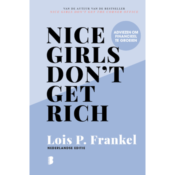 Nice girls don't get rich (Hardback) bij Singel 344