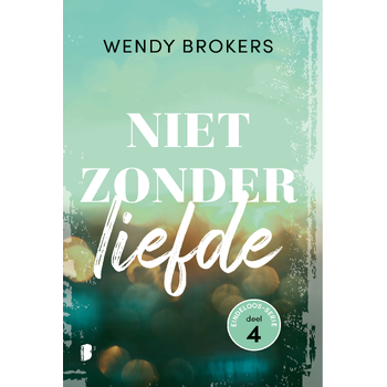 Niet zonder liefde (Paperback) bij Singel 344
