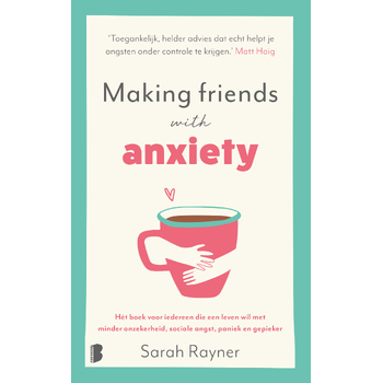 Making friends with anxiety (Hardback) bij Singel 344