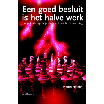 Een goed besluit is het halve werk (Paperback) bij Singel 344