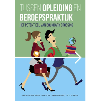 Tussen opleiding en beroepspraktijk (Paperback) bij Singel 344