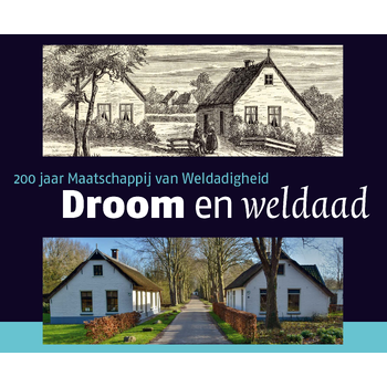 Droom en Weldaad (Hardback) bij Singel 344