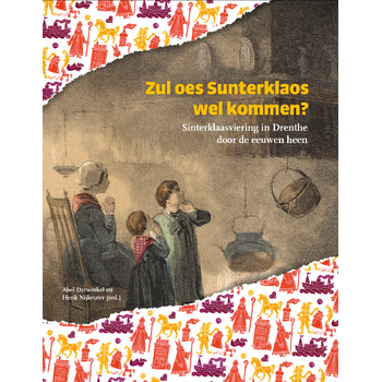 Zul oes Sunterklaos wel kommen (Hardback) van Abel Darwinkel