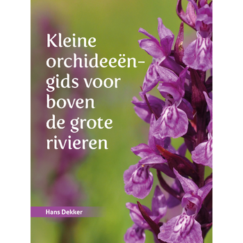 Kleine orchideeëngids voor boven de grote rivieren (Hardback) bij Singel 344